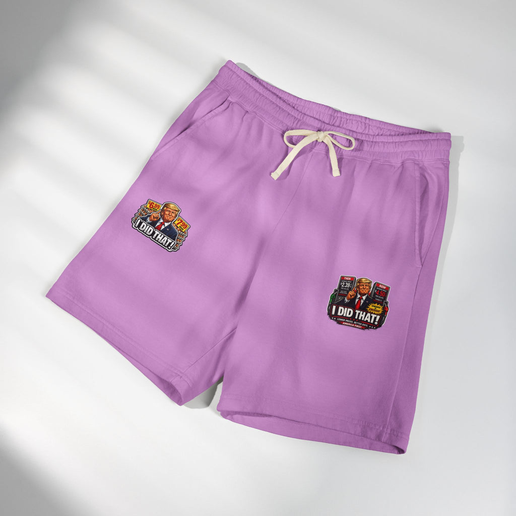 Fleece Sweat Shorts — 'I Did That!' Gas Prices/EGGS UNISEX GARMENT-DYED LIGHTWEIGHT FLEECE SWEAT SHORTS