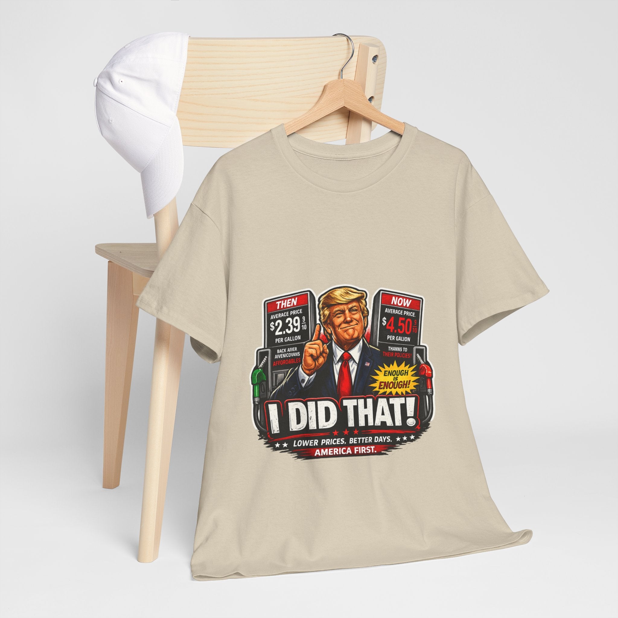 T-Shirts "I Did That!" Gas Price UNISEX HEAVY COTTON TEE