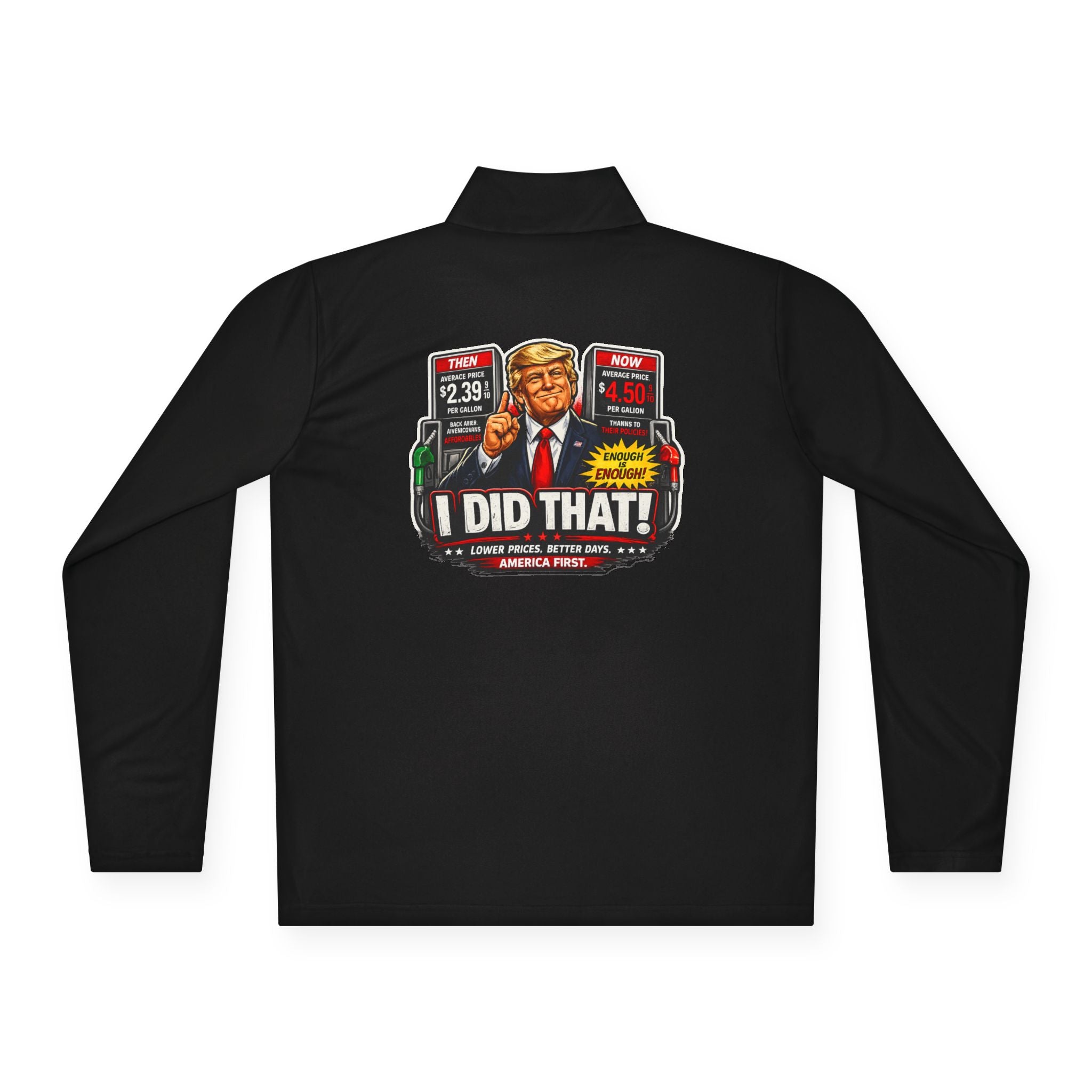 Quarter-Zip Pullover — "I Did That!" Gas Prices UNISEX QUARTER-ZIP PULLOVER