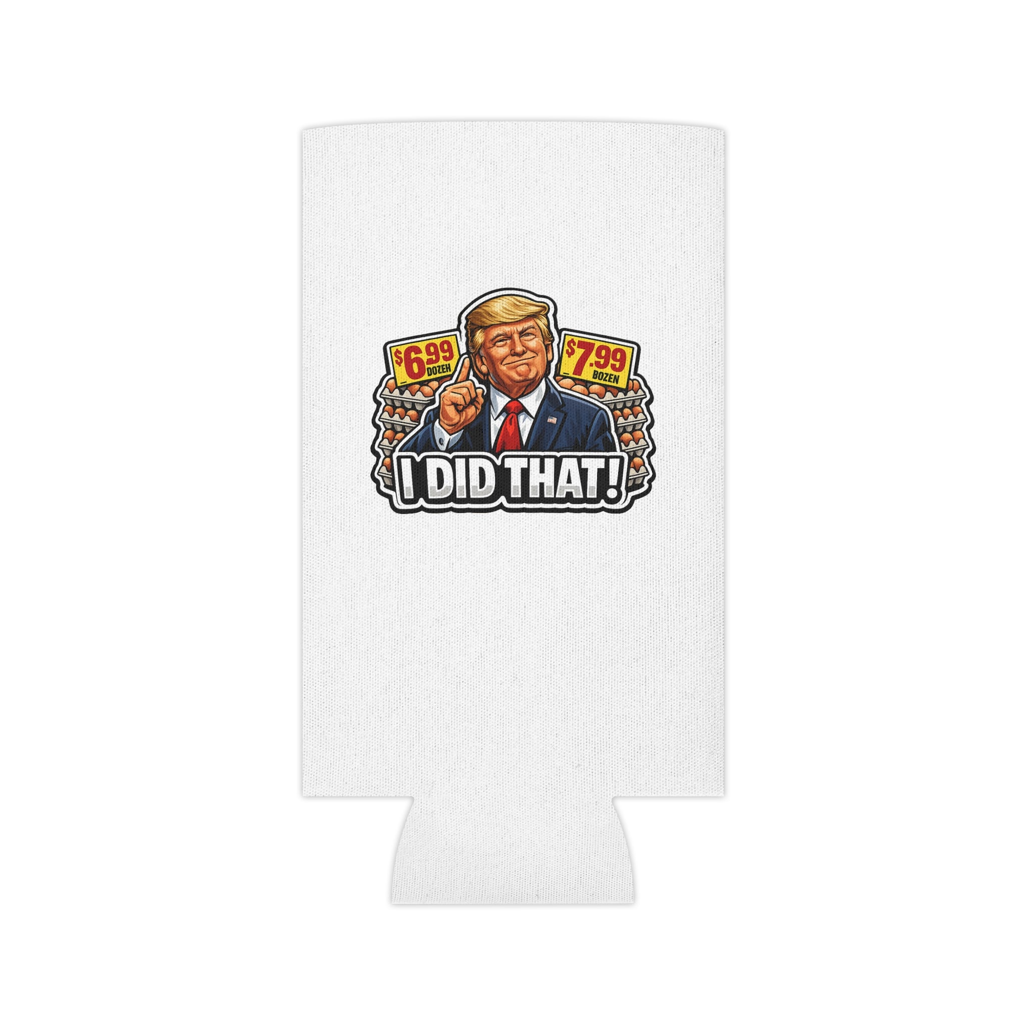 Can Cooler — "I Did That!" Gas Price / EGGS