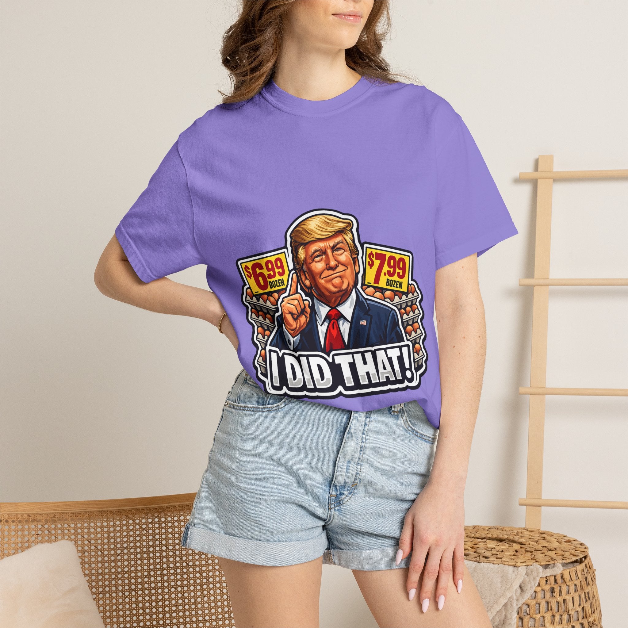 T-Shirt — 'I DID THAT!' EGGS UNISEX GARMENT- DYED T-SHIRT