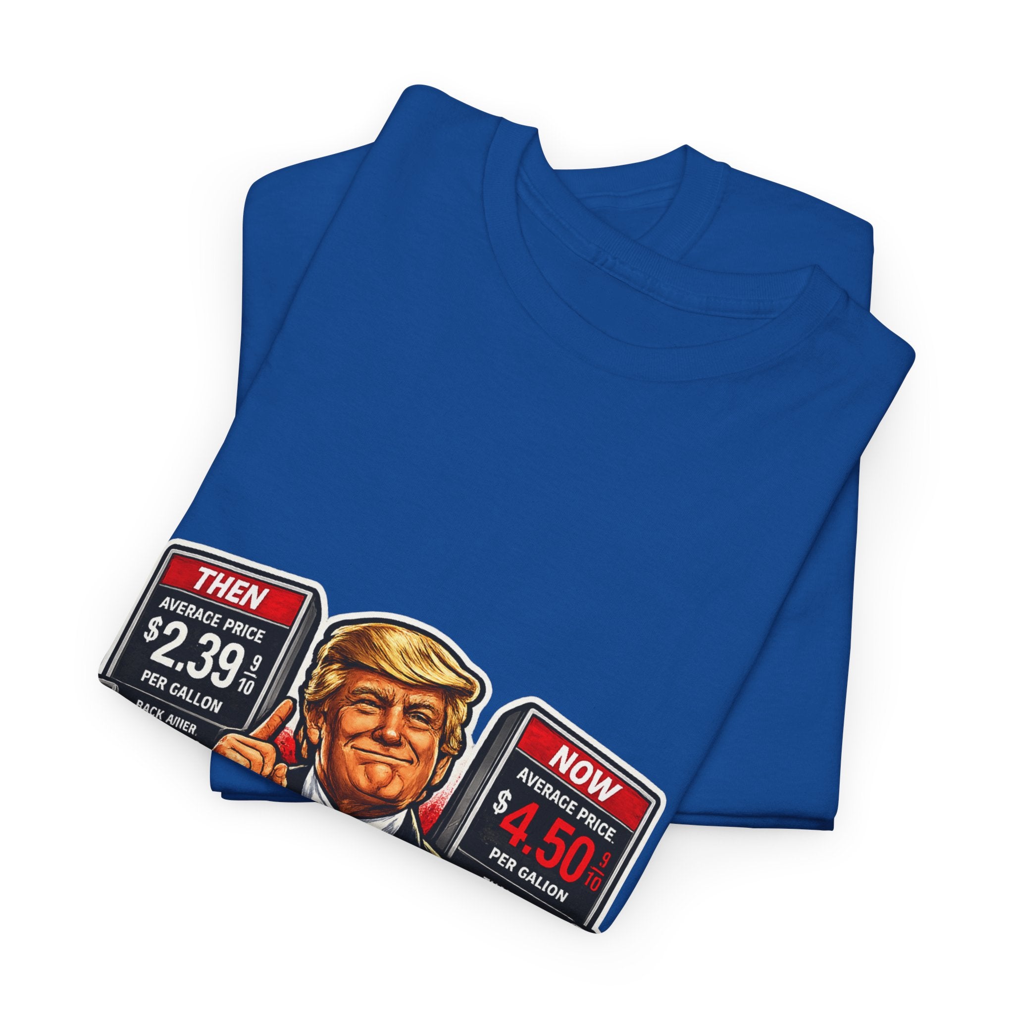 T-Shirts "I Did That!" Gas Price UNISEX HEAVY COTTON TEE
