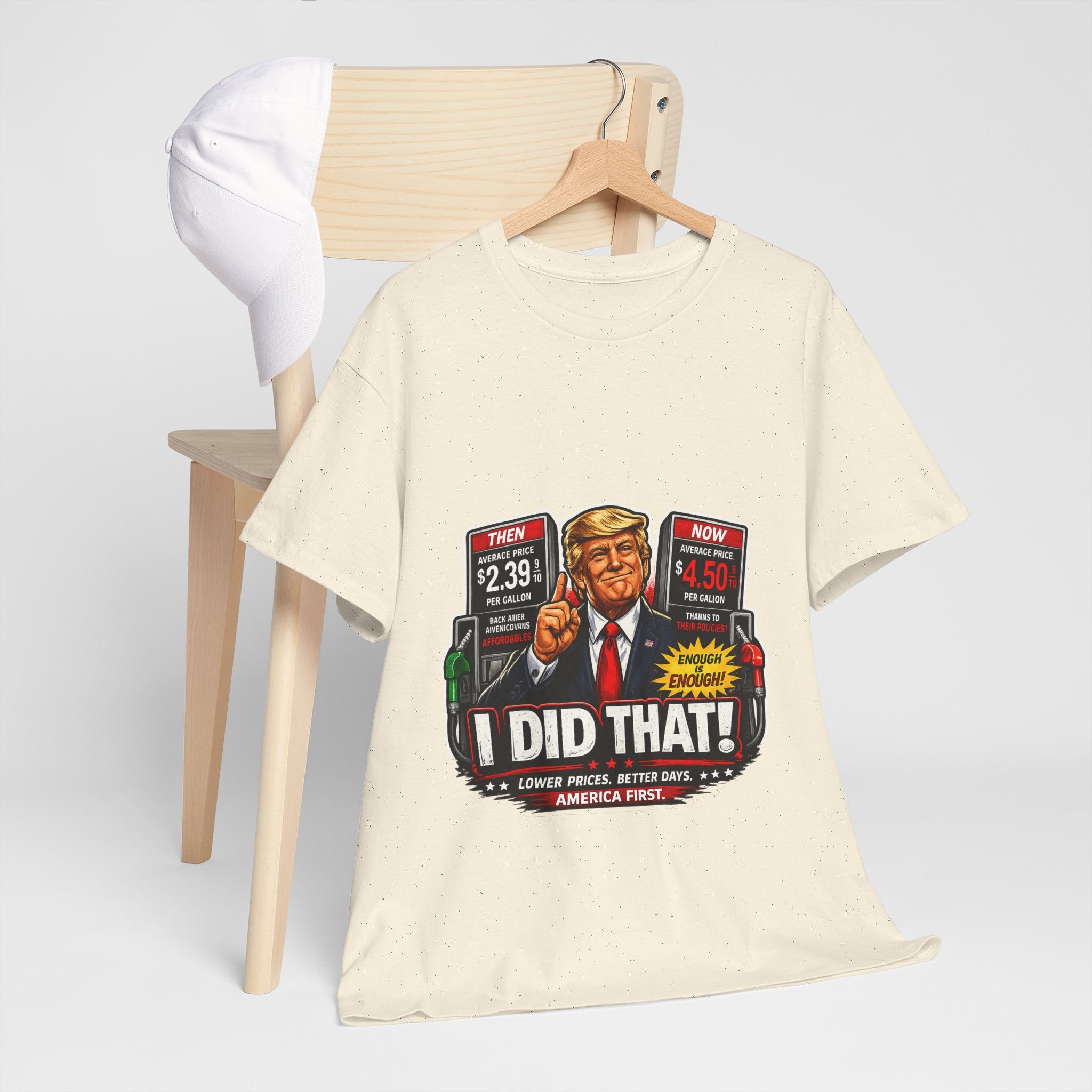 T-Shirts "I Did That!" Gas Price UNISEX HEAVY COTTON TEE