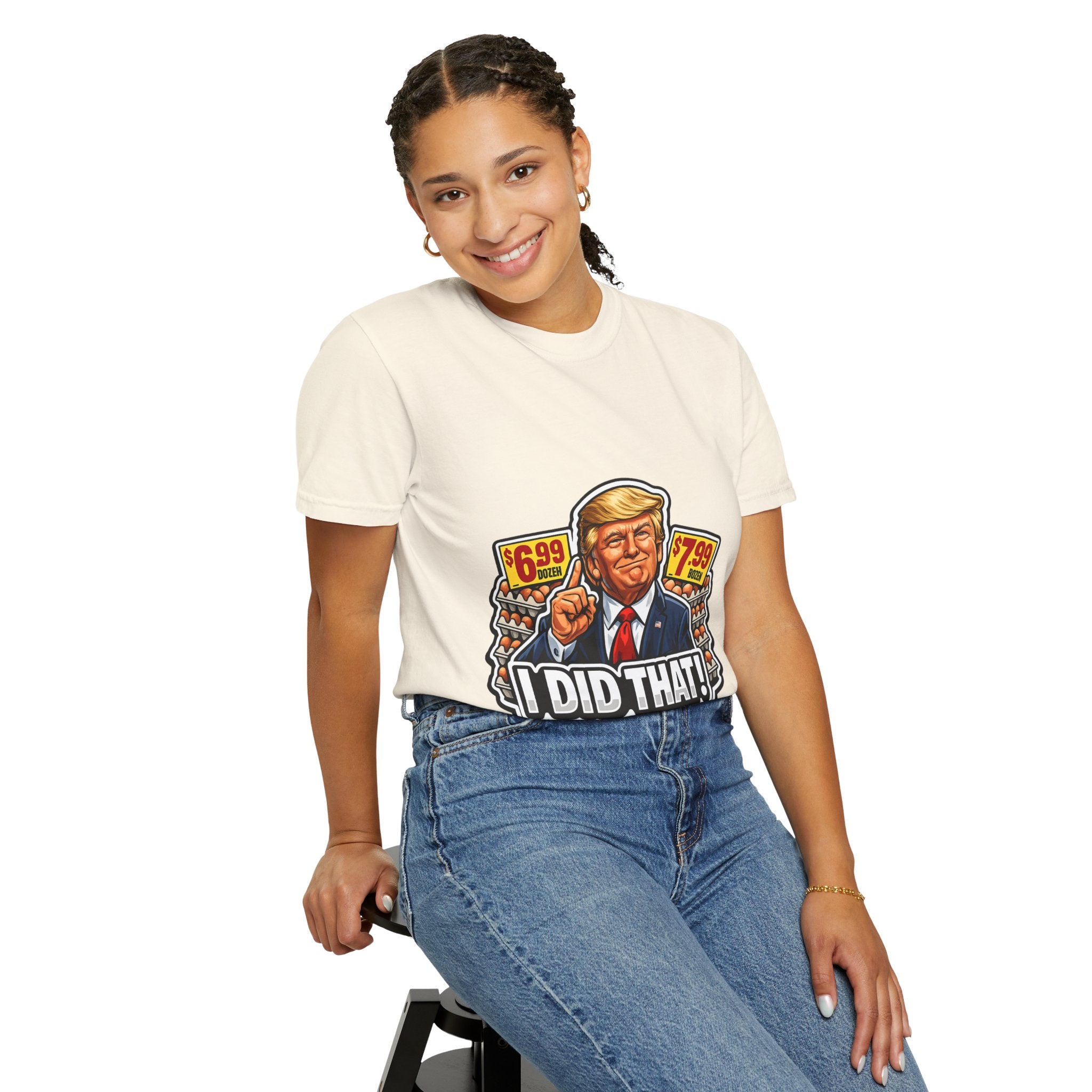 T-Shirt — 'I DID THAT!' EGGS UNISEX GARMENT- DYED T-SHIRT