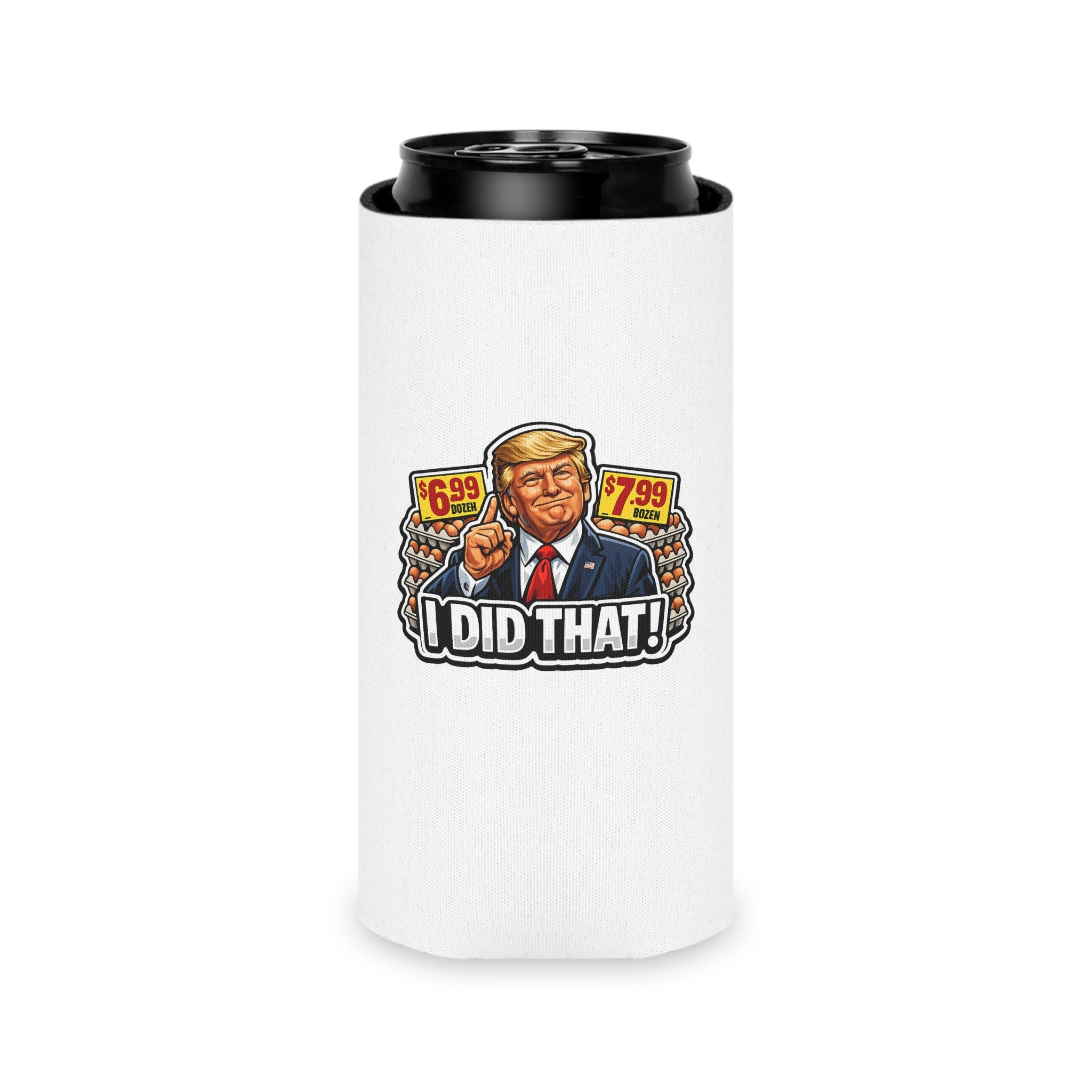 Can Cooler — "I Did That!" EGGS