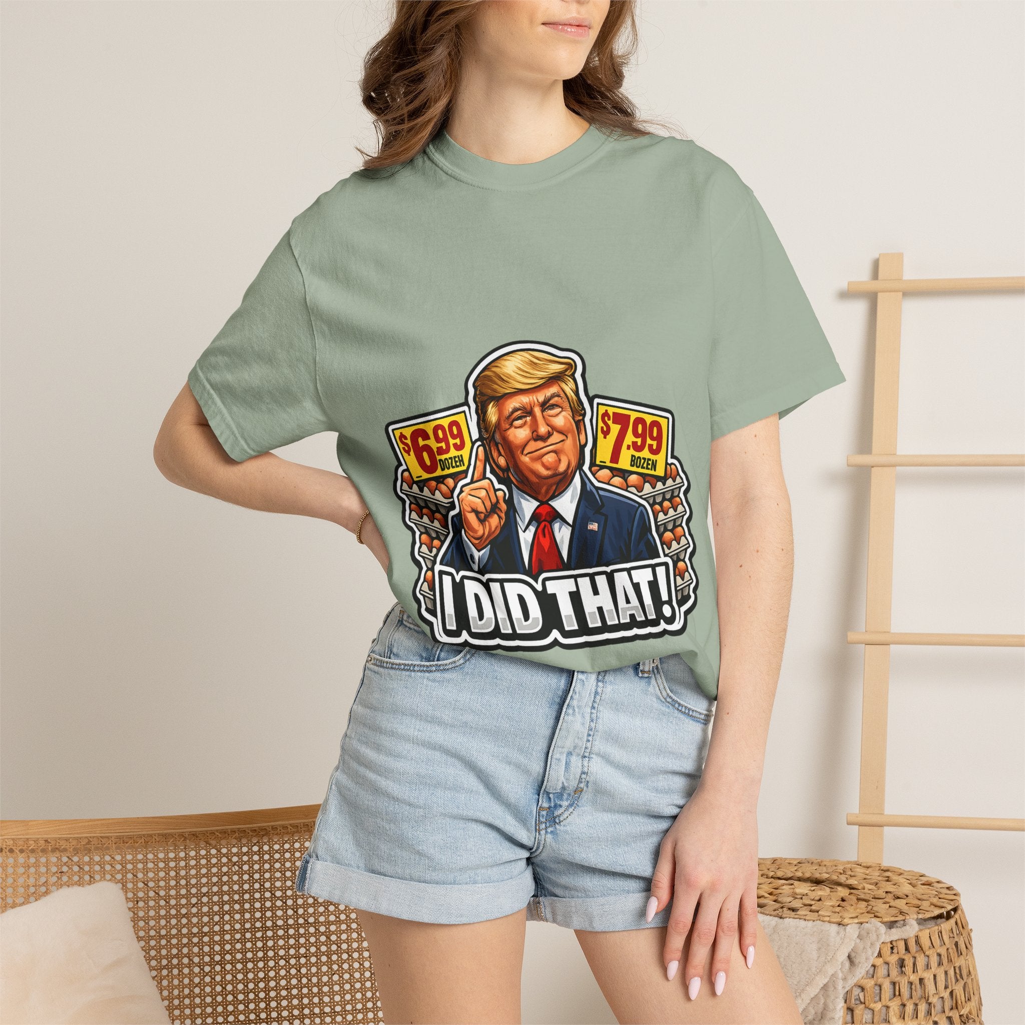 T-Shirt — 'I DID THAT!' EGGS UNISEX GARMENT- DYED T-SHIRT