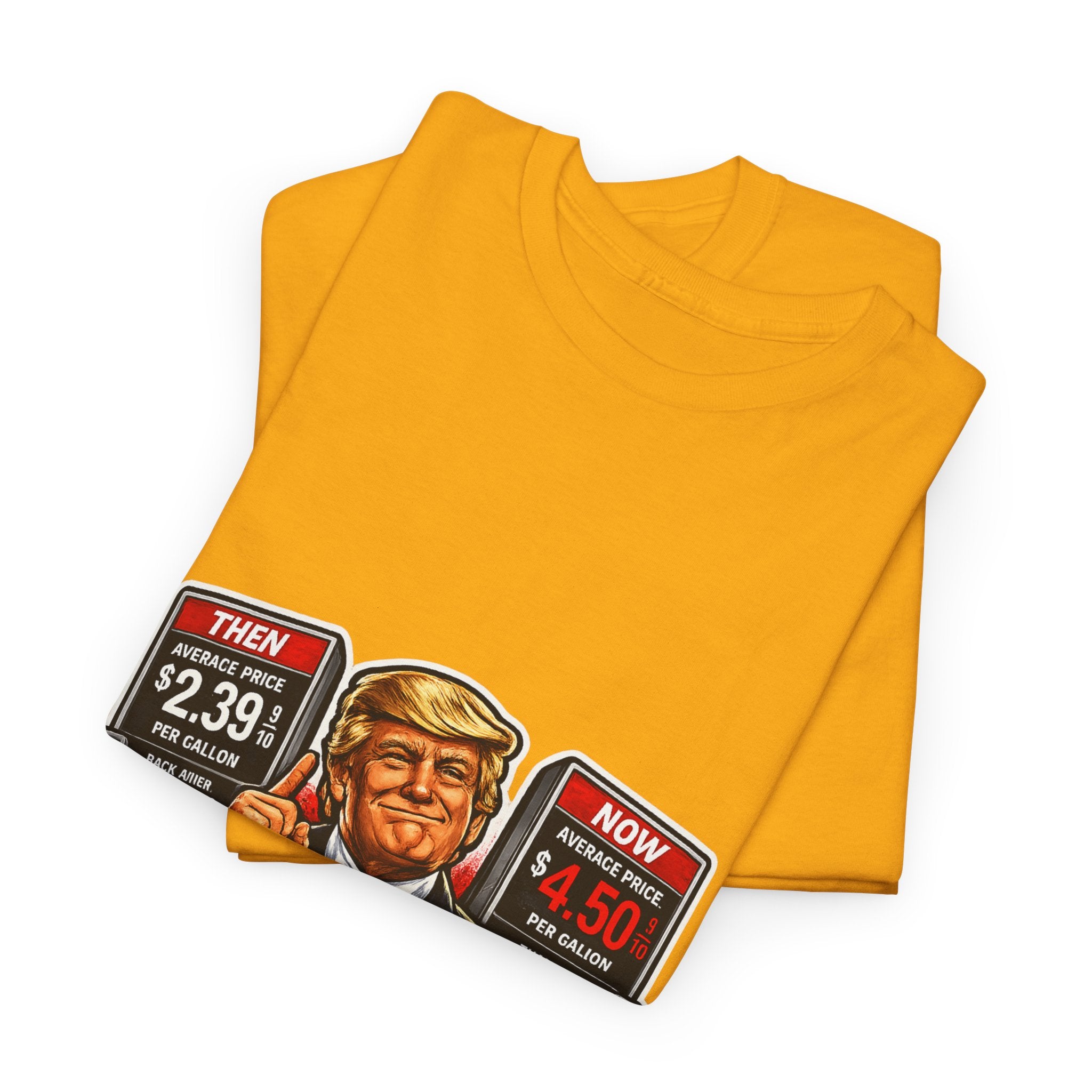 T-Shirts "I Did That!" Gas Price UNISEX HEAVY COTTON TEE