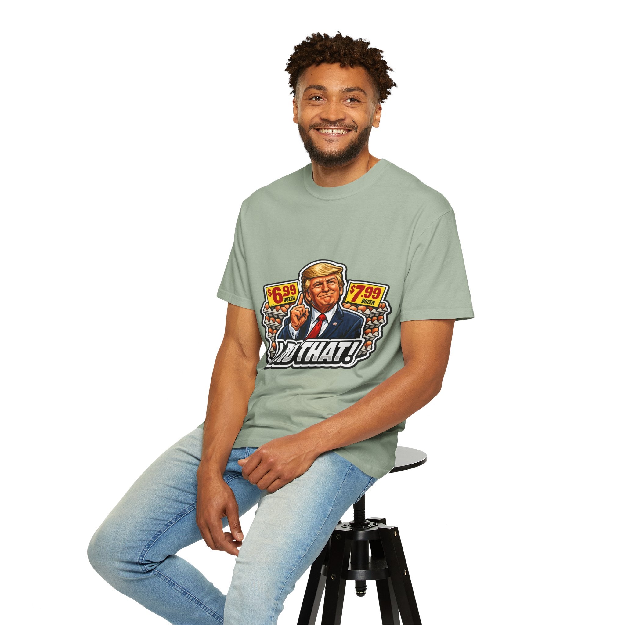 T-Shirt — 'I DID THAT!' EGGS UNISEX GARMENT- DYED T-SHIRT