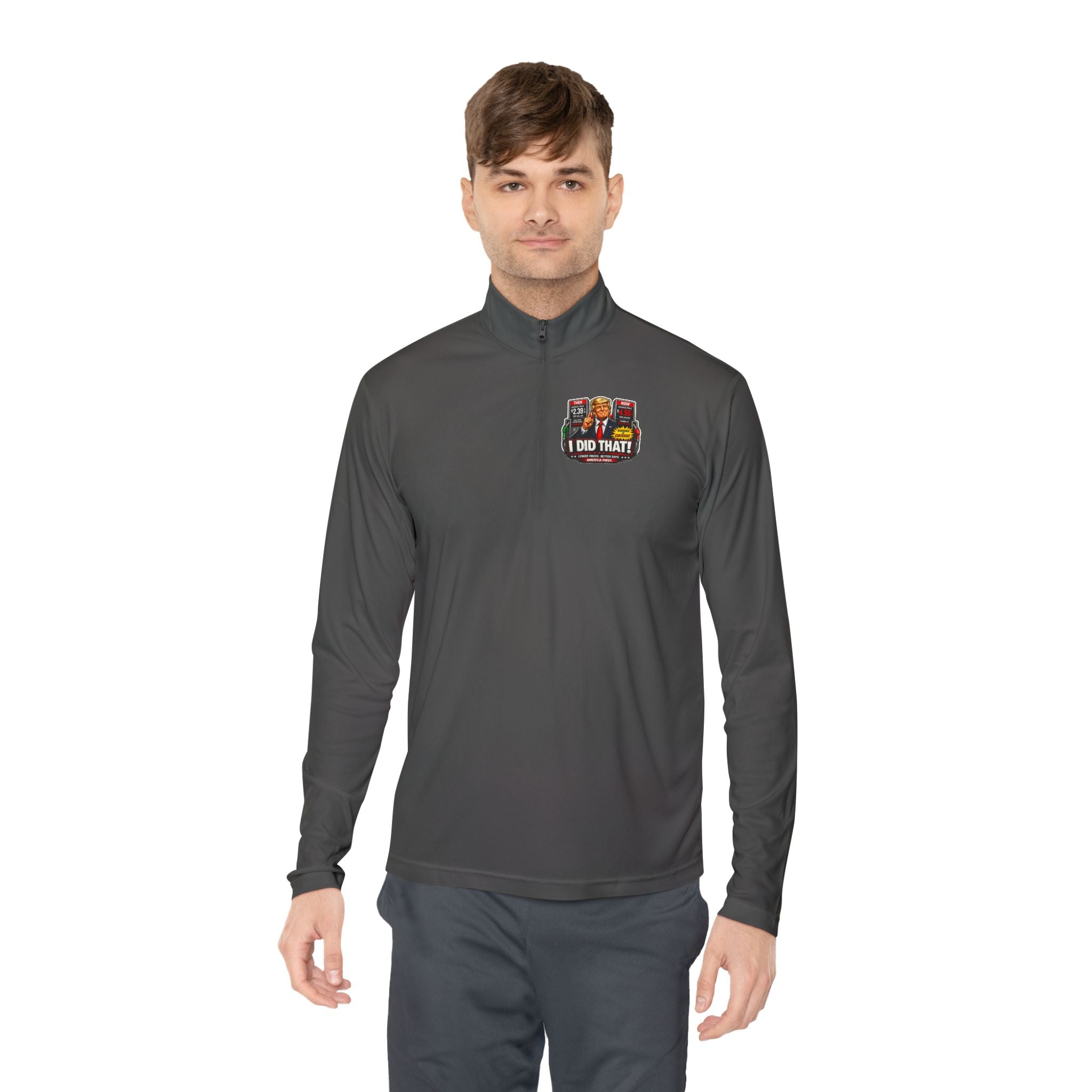 Quarter-Zip Pullover — "I Did That!" Gas Prices UNISEX QUARTER-ZIP PULLOVER