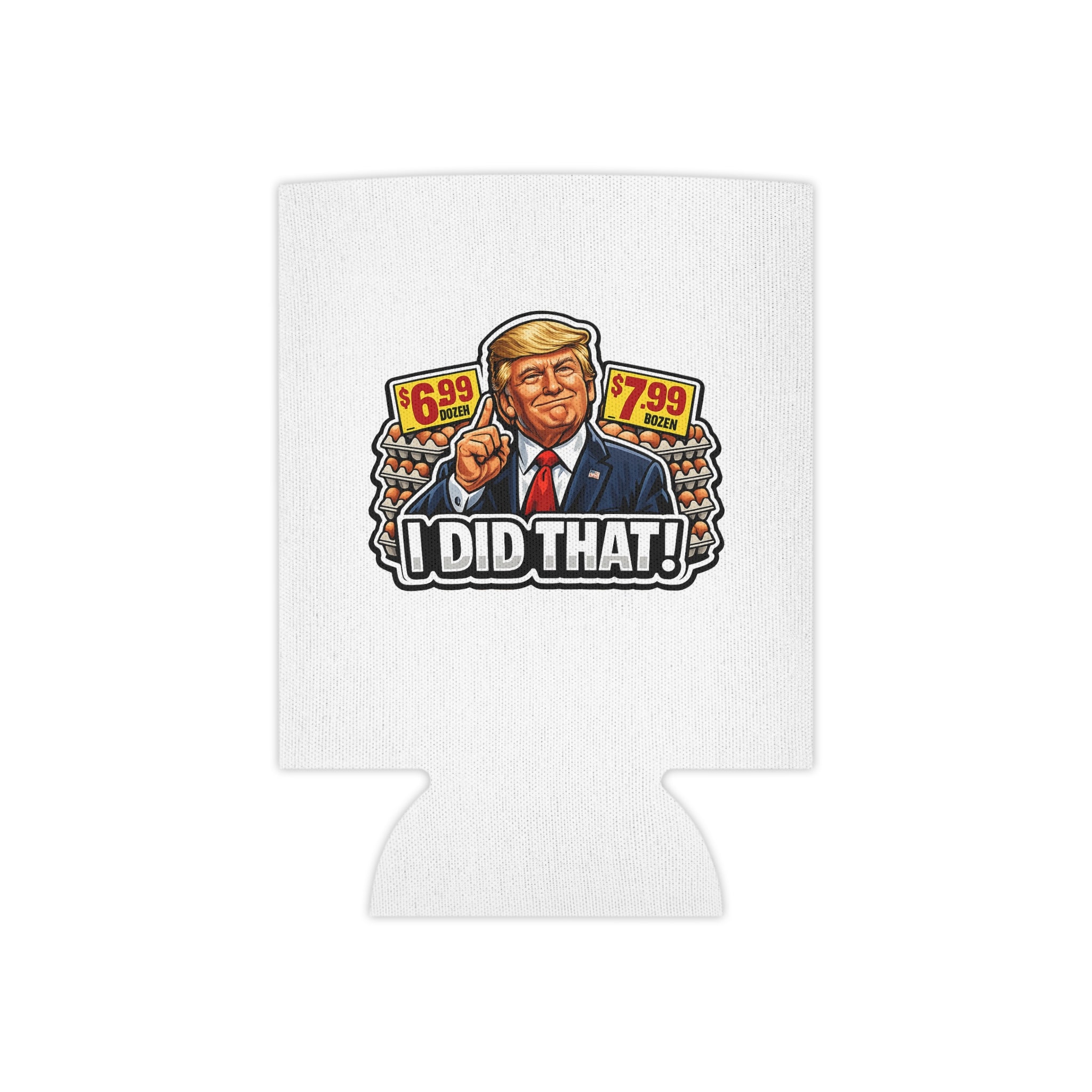 Can Cooler — "I Did That!" EGGS