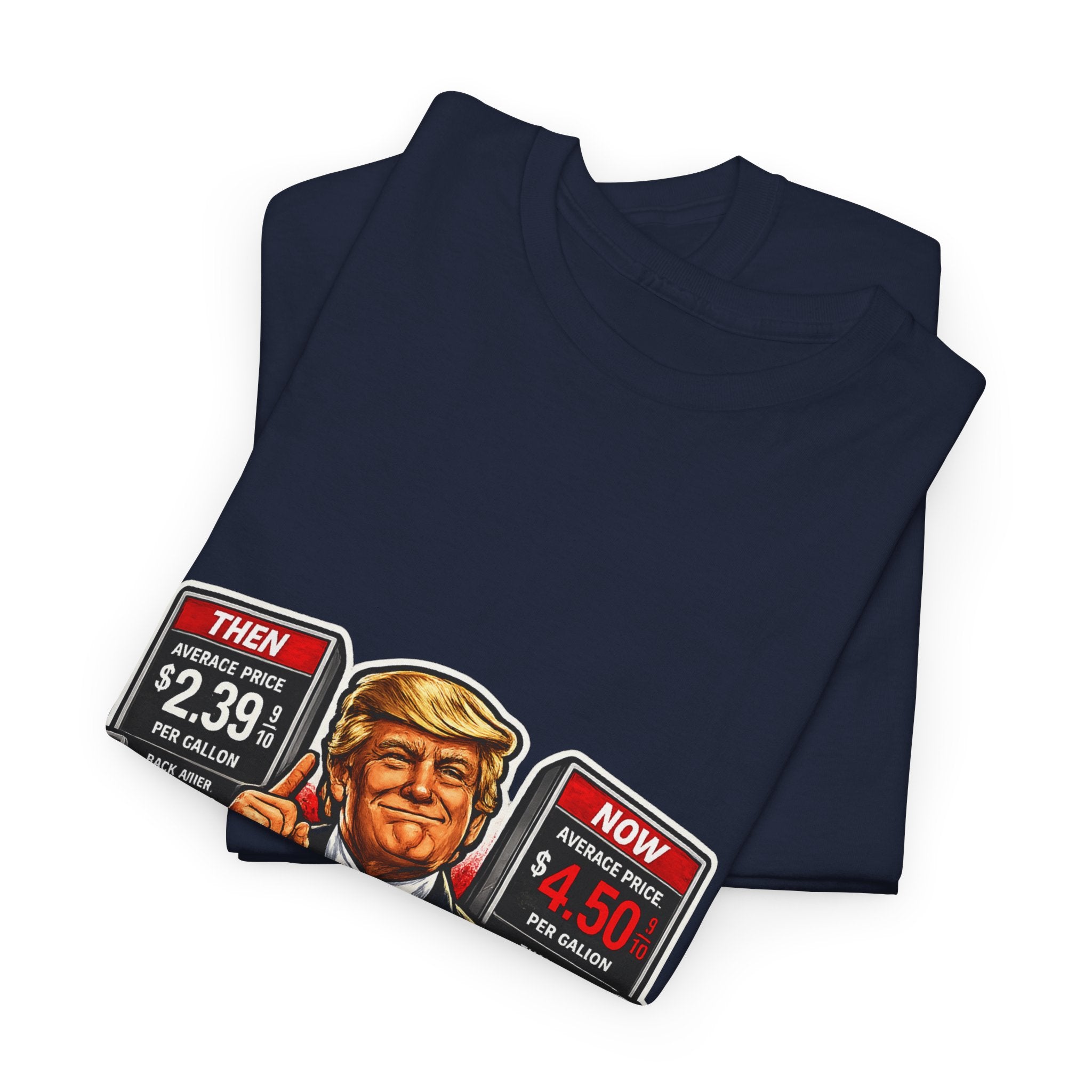 T-Shirts "I Did That!" Gas Price UNISEX HEAVY COTTON TEE
