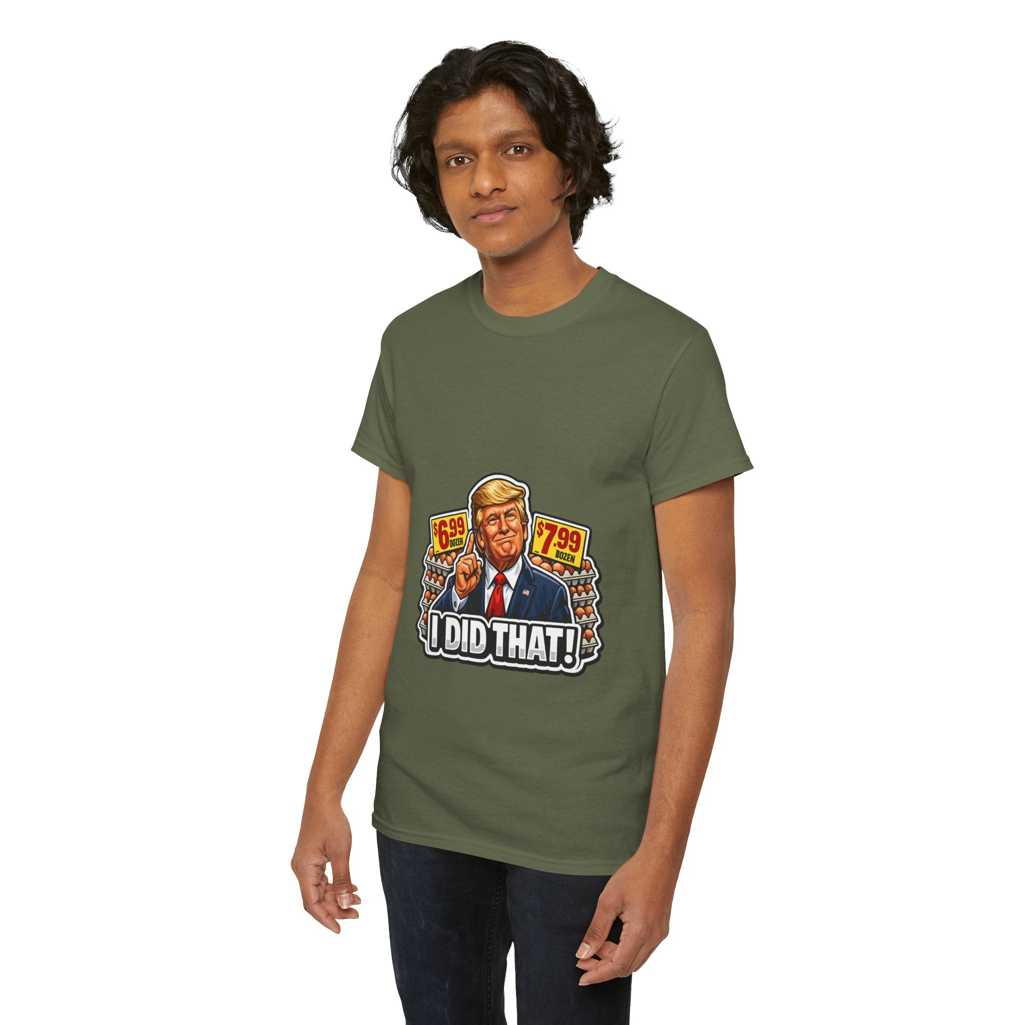 T-shirt— "I Did That!" EGGS UNISEX HEAVY COTTON TEE