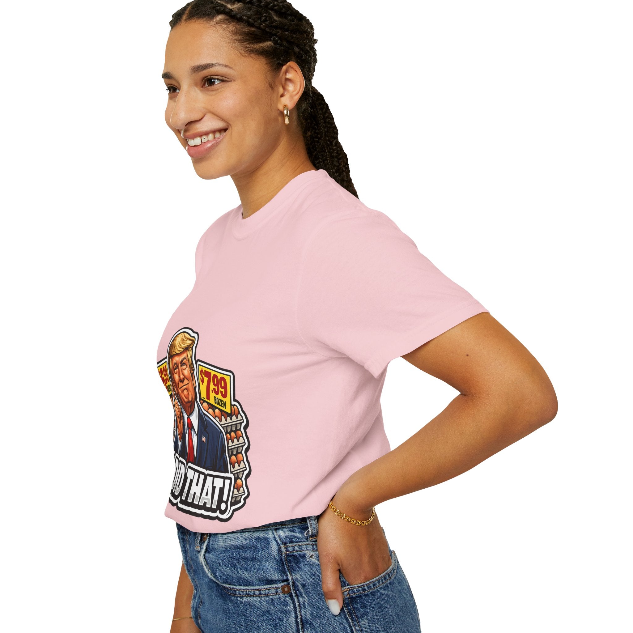 T-Shirt — 'I DID THAT!' EGGS UNISEX GARMENT- DYED T-SHIRT