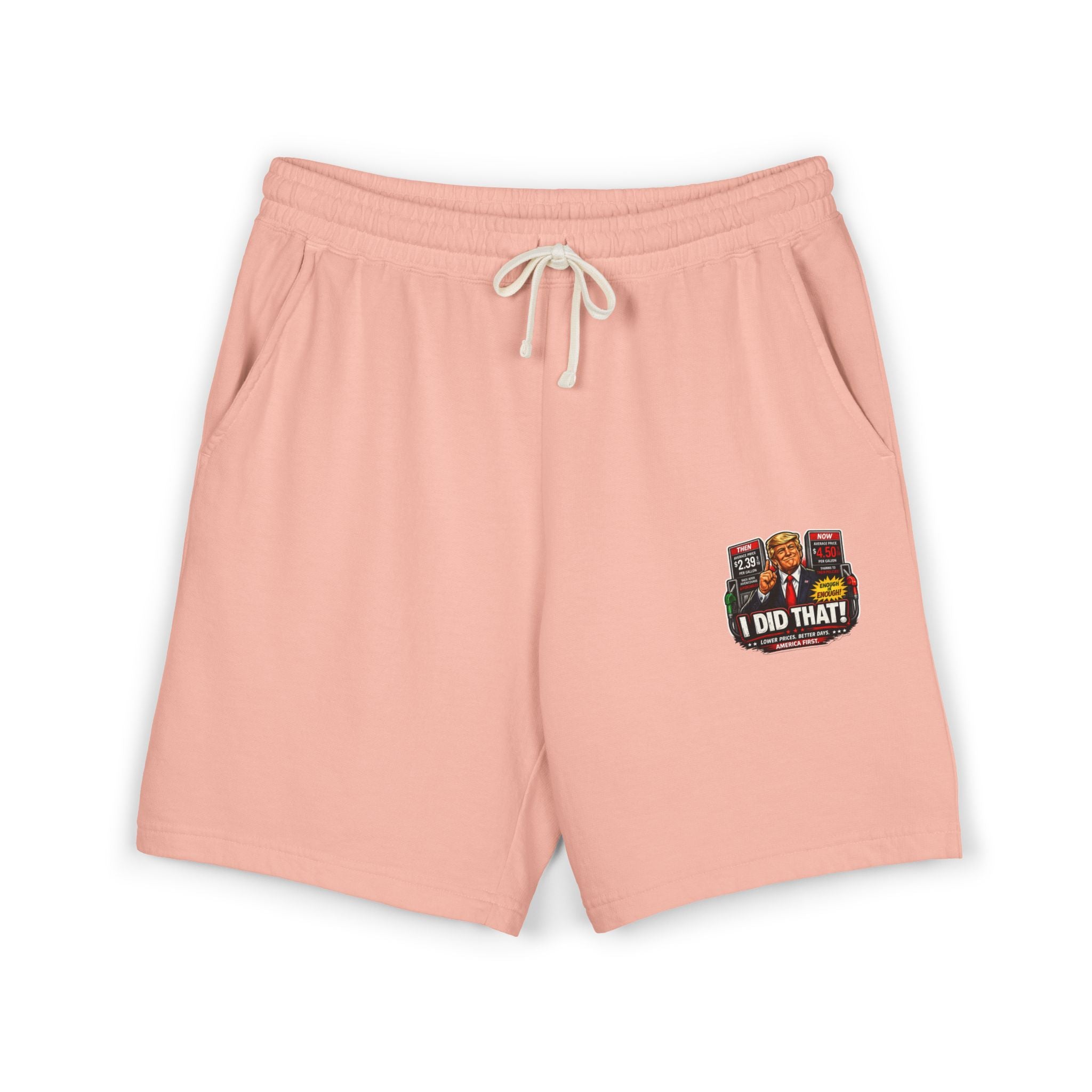 Fleece Sweat Shorts — 'I Did That!' Gas Prices UNISEX GARMENT-DYED LIGHTWEIGHT FLEECE SWEAT SHORTS