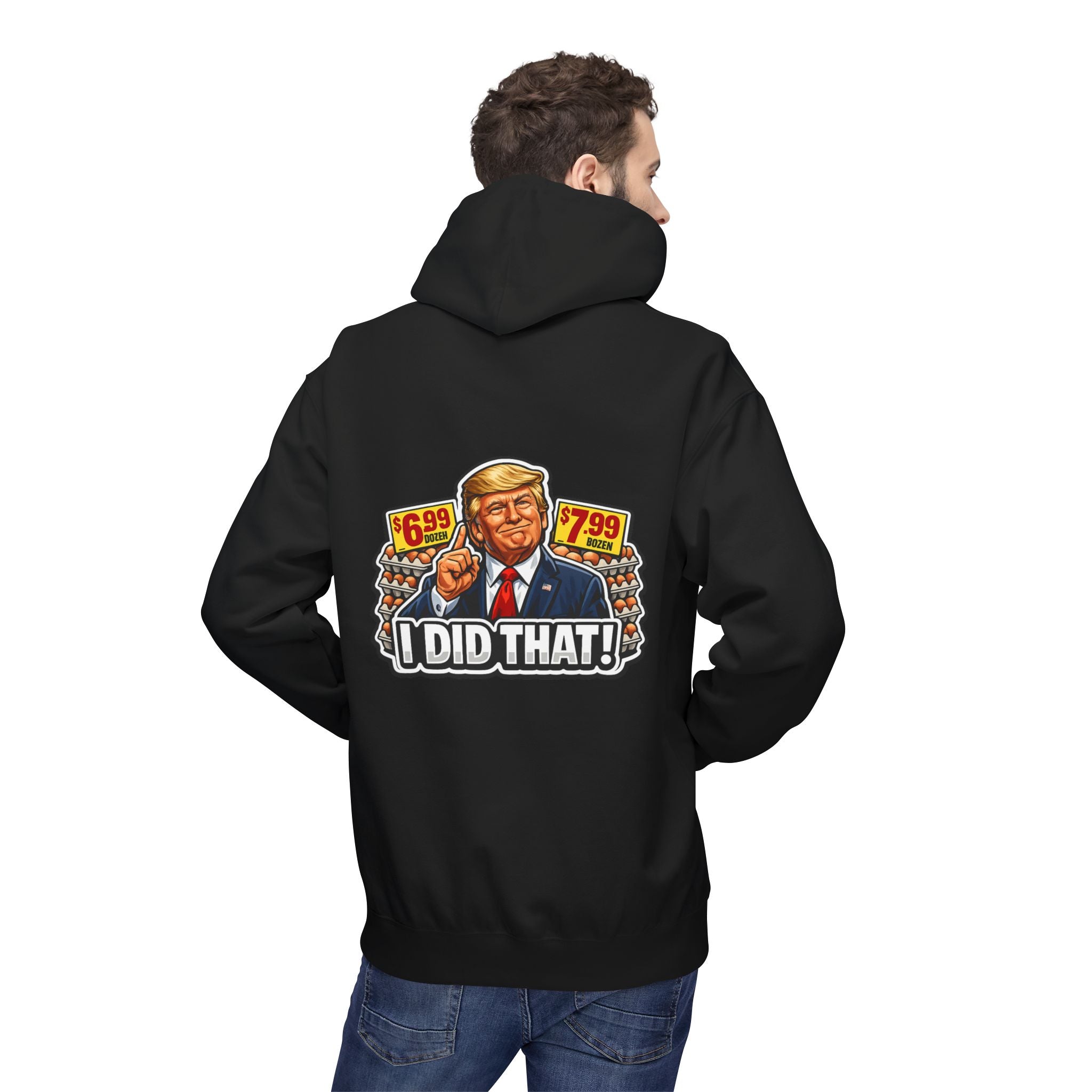 Hoodie- I Did That! EGGS UNISEX MIDWEIGHT SOFTSTYLE FLEECE HOODIE