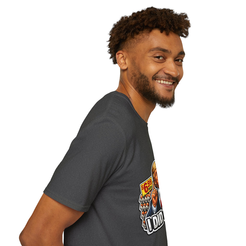 T-Shirt — “I Did That!” EGGS UNISEX SOFTSTYLE