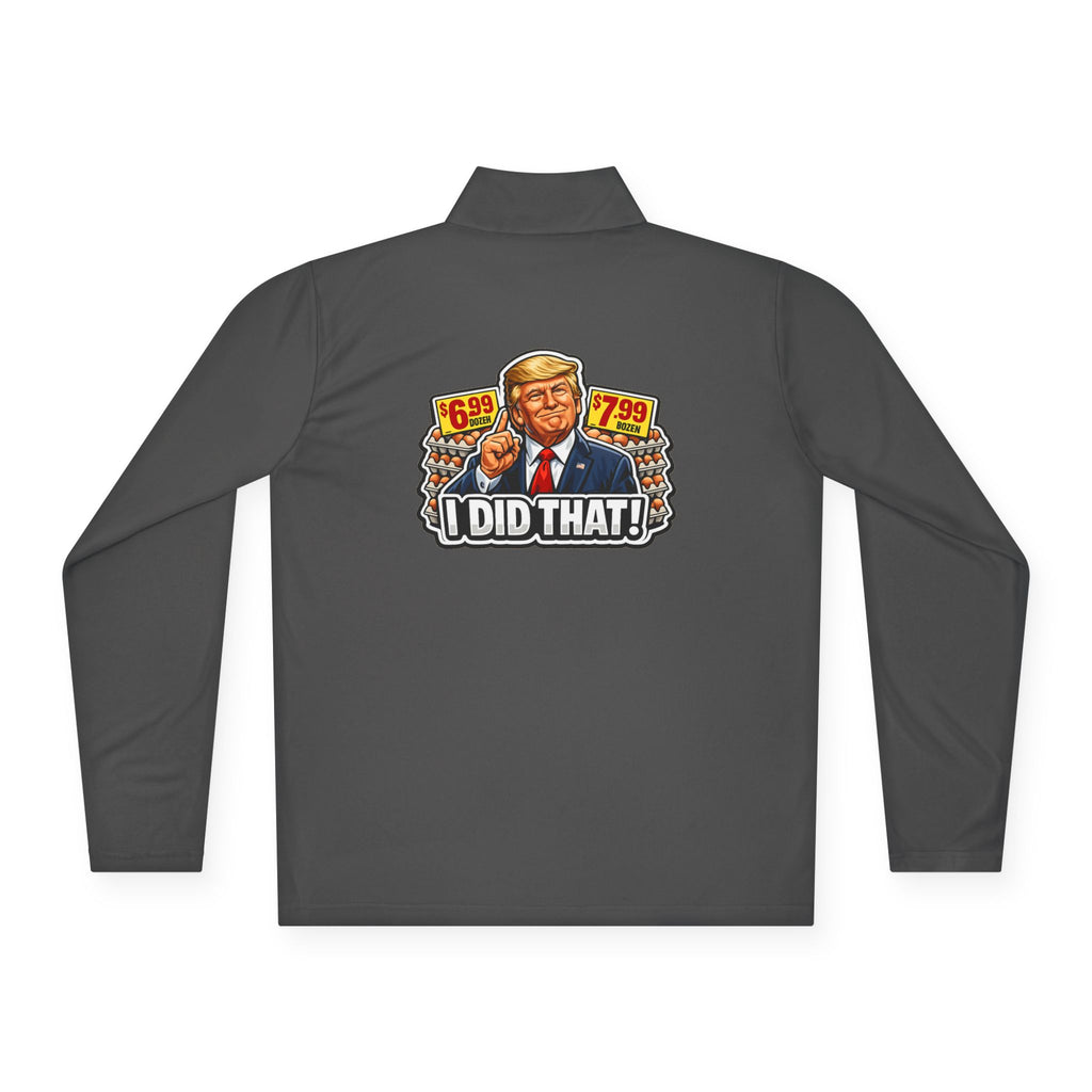 Quarter-Zip Pullover - 'I Did That!' EGGS UNISEX QUARTER-ZIP PULLOVER